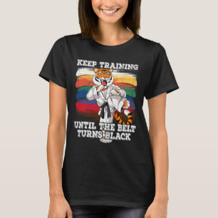 Camiseta Karate Continue Treinando Até O Cinturão Ficar Pre