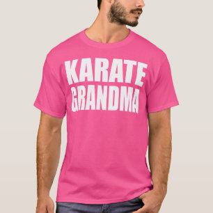 Camiseta Karate Grandma Shirt