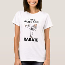Karate I am Black Belt Karate