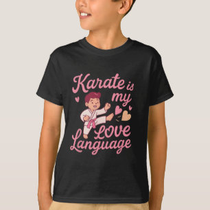 Camiseta Karate Love Language Martial Arts Humor Cardíaco