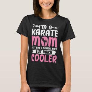 Camiseta Karate Mãe Engraçado Karate Artes Marciais Mães do