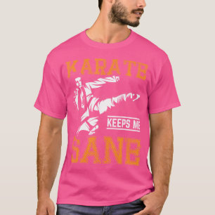 Camiseta Karate Me Mantém Sane I Karate