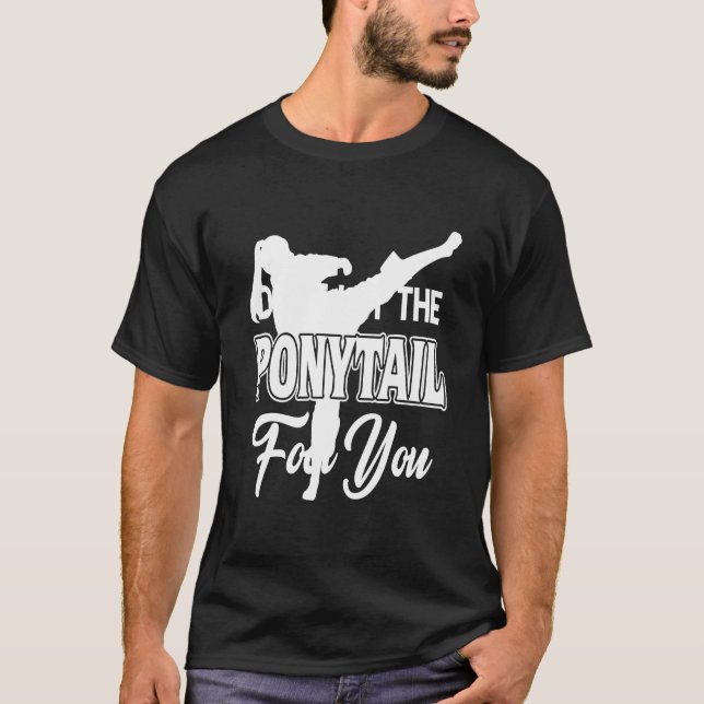 Camiseta Karate - Não deixe o rabo-de-cavalo te pegar (Frente)