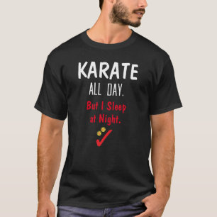 Camiseta Karate o dia todo