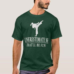 Camiseta Karate Subestima-Me, Senhoras empoderadas 3430