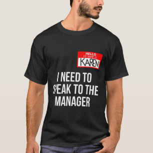 Camiseta Karen Costume Halloween Posso Falar Com O Gerente?