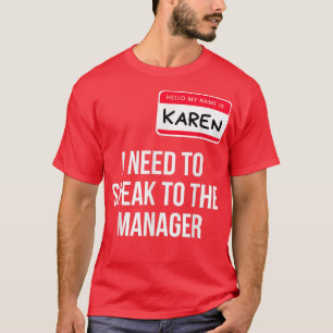 Camiseta Karen Halloween Costume Engraçado Preciso Falar Co