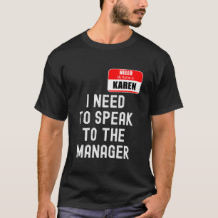Camiseta Karen Halloween Costume Fala Com Engraçado Com O G