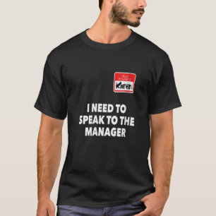 Camiseta Karen Halloween Fala Com O Costume De Gerente