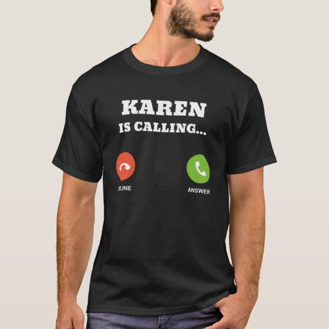 Camiseta Karen is Calling (Frente)