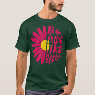 Camiseta Karen's Inspirational Motivation Quote Be more lik