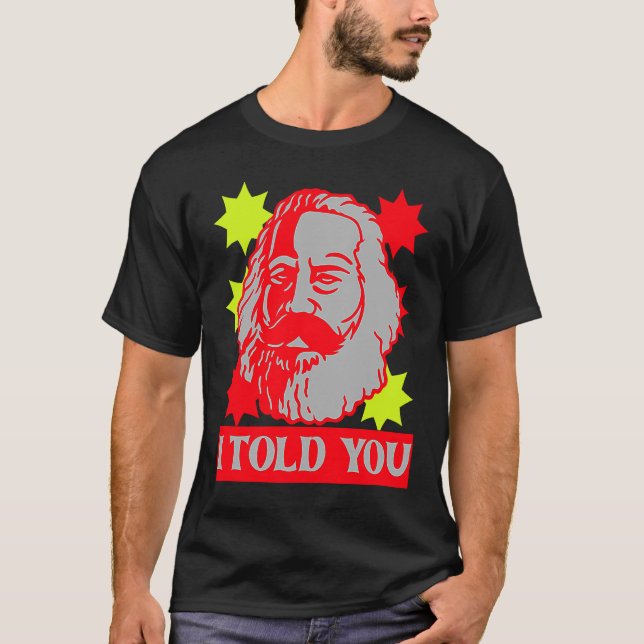 Camiseta Karl Marx Eu Te Disse Capital Comunista (Frente)