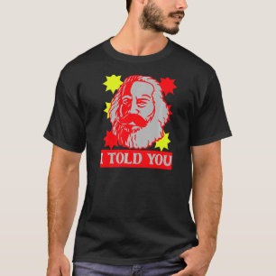 Camiseta Karl Marx Eu Te Disse Capital Comunista
