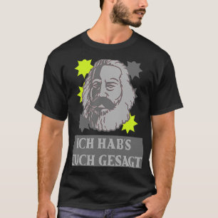 Camiseta Karl Marx motif Ich hab gesagt capitalismo