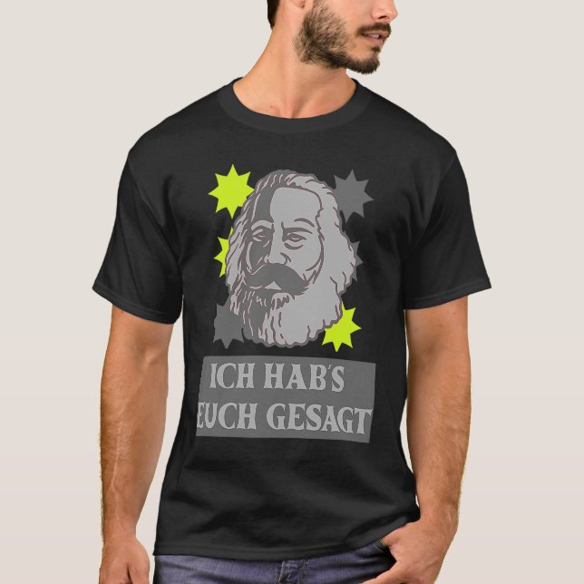 Camiseta Karl Marx motif Ich hab gesagt capitalismo (Frente)