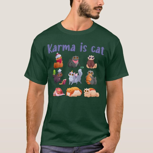 Camiseta Karma É Um Gatinho De Gatinhos De Gatinhos (Frente)