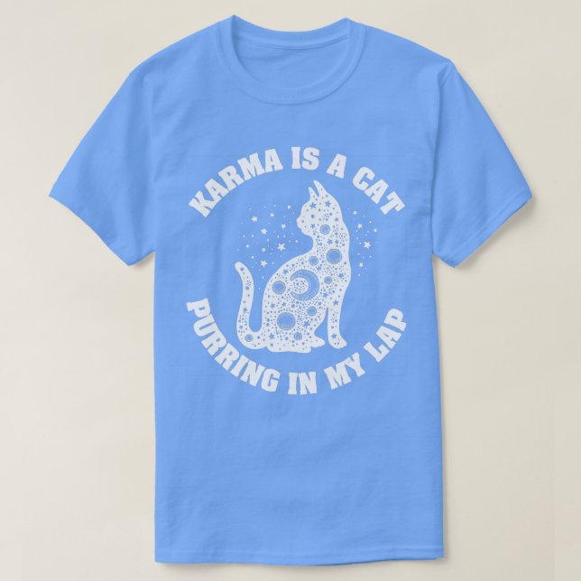 Camiseta Karma É Um Gato Prendendo No Meu Lap 1 (Frente do Design)