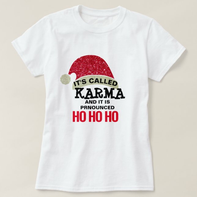 Camiseta karma nunca perder uma design de carma de endereço (Frente do Design)