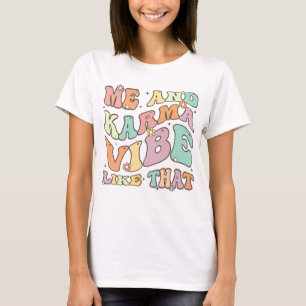 Camiseta Karma Vibe, Reto, Karma Vibe, Super Divertido