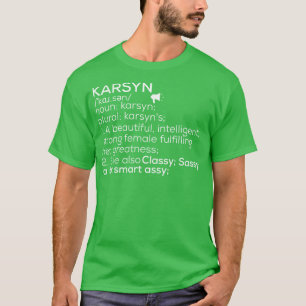 Camiseta Karsyn Definition Karsyn Nome feminino K