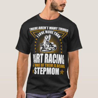 Camiseta Kart Racing Stepman Dia de as mães Indigna Present