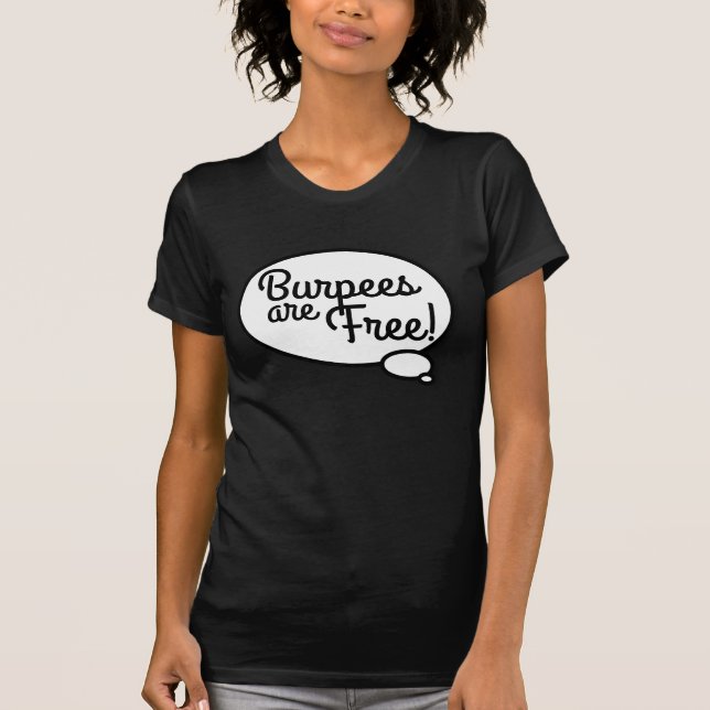 Camiseta Kate diz que Burpees são livres/melhores juntos em (Frente)