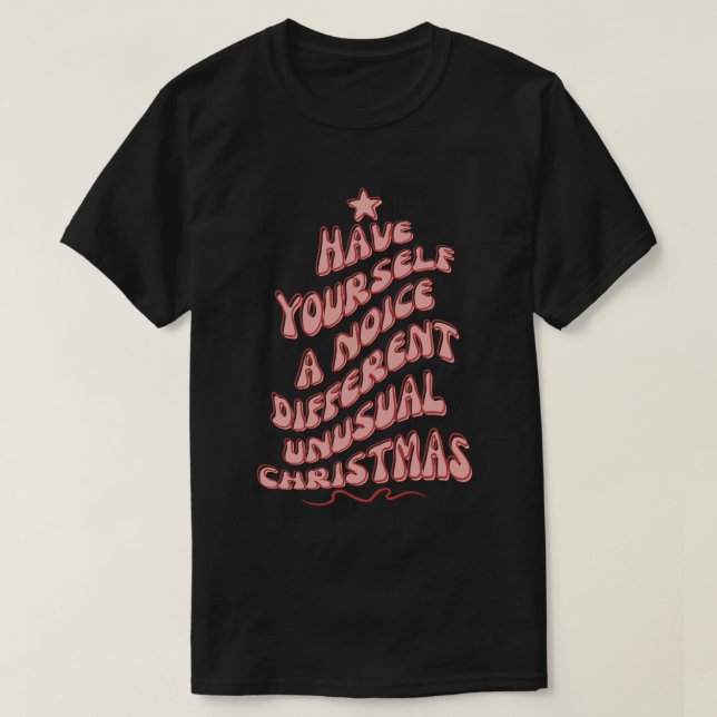 Camiseta Kath e Kim Noice de Natal Diferente Pino Incomum (Frente do Design)