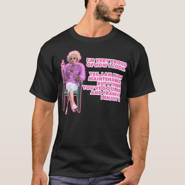 Camiseta Kath Kim Sim Eu Sou Alta Citação De Manutenção (Frente)