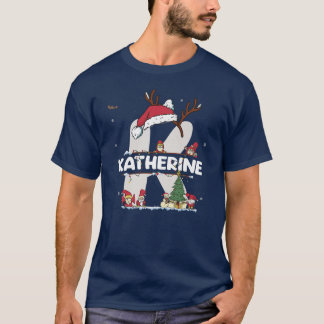 Camiseta Katherine Christmasw Katherine Name para o Natal e