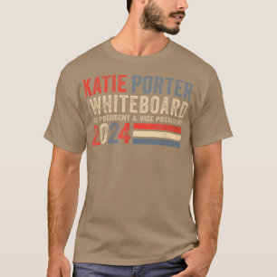Camiseta Katie Porter e o seu quadro para o Presidente 2024
