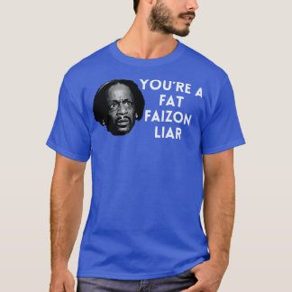 Camiseta Katt Williams Youre é um gordo Faizon Mentiar