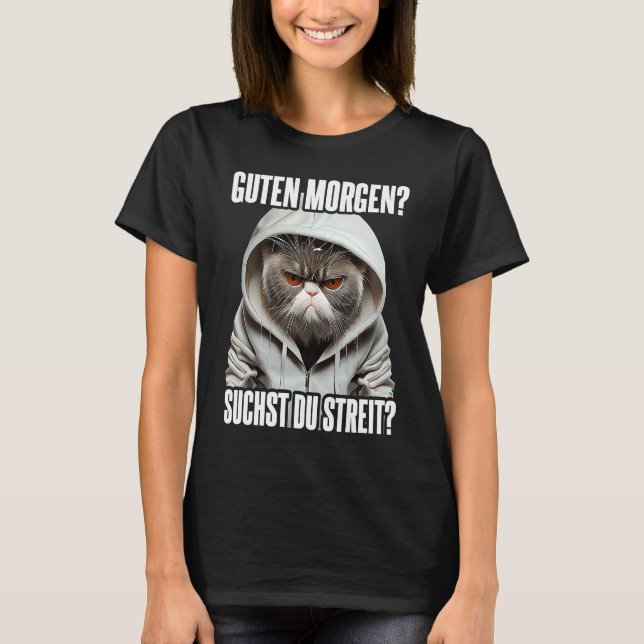 Camiseta Katze Spruch Lustig Geschenk I Guten Morgen (Frente)