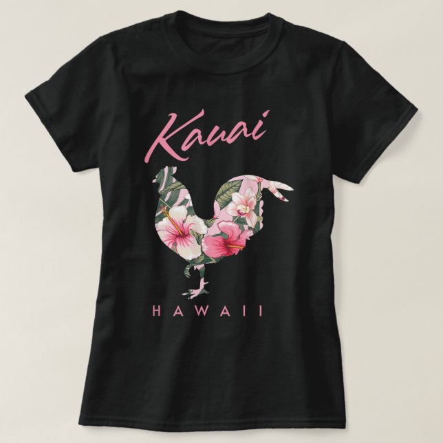 Camiseta Kauai Hawaii Flower Hibiscus Chicken Lover Souveni (Frente do Design)