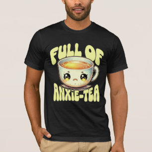 Camiseta Kawaii Anxie-chá Pun Ansiedade Divertido Chá Trist