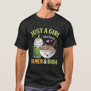 Camiseta Kawaii Apenas Uma Menina Que Ama Ramen E Boba Tea
