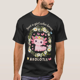 Camiseta Kawaii Axolotl Apenas Uma Garota Que Ama
