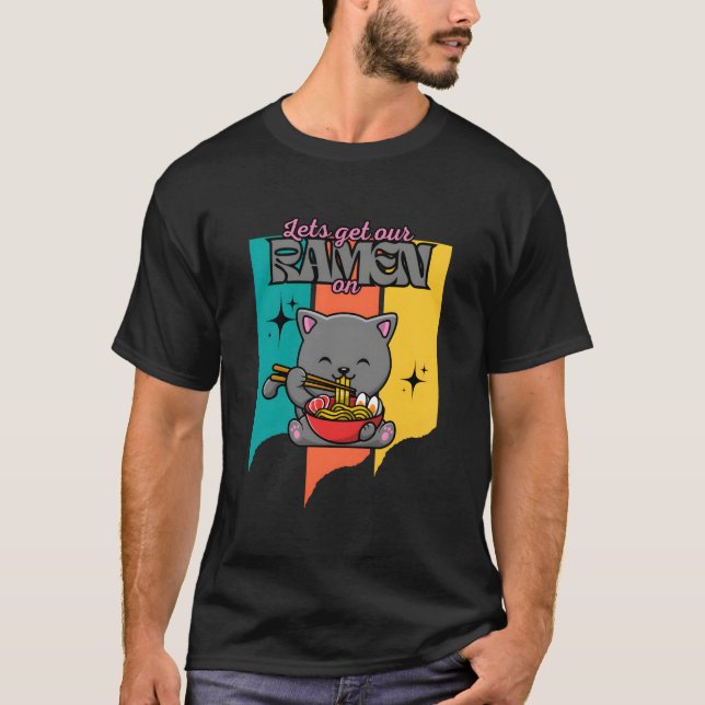 Camiseta Kawaii Cat Eating Japanese Food Lets Get Our Ra On (Frente)