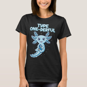 Camiseta Kawaii Cute Axolotl Type Onelim T1d Diabetes Aw