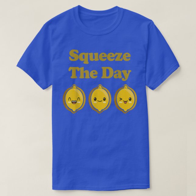 Camiseta Kawaii Cute Lemons Squeeze The Day Funny Fruit Foo (Frente do Design)