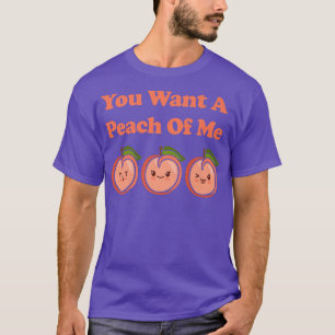 Camiseta Kawaii Cute Você Quer Um Pêssego De Mim Fruta Engr