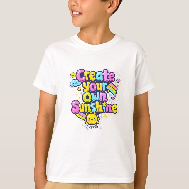 Camiseta Kawaii Words - Create Your Own Sunshine (Frente)