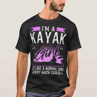 Camiseta Kayak Girl Engraçado Kayaking Gift