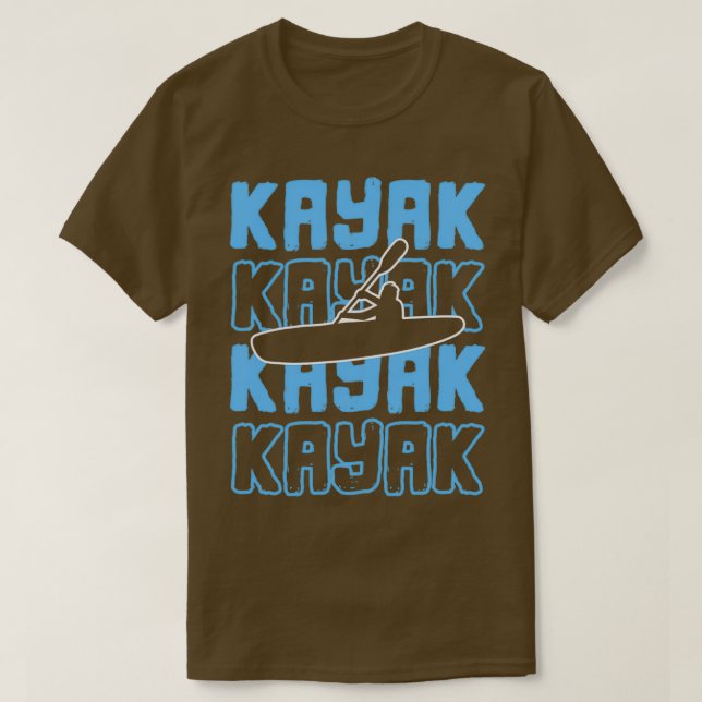 Camiseta Kayak Kayaker Kayaking Rafando Canoagem de remada  (Frente do Design)