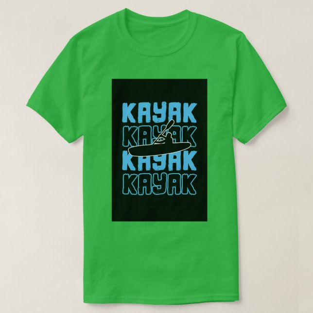 Camiseta Kayak Kayaker Kayaking Rafando Canoagem de remada  (Frente do Design)