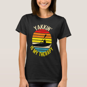 Camiseta Kayak Yakkin É Minha Terapia Kayaking Outdoor Acti