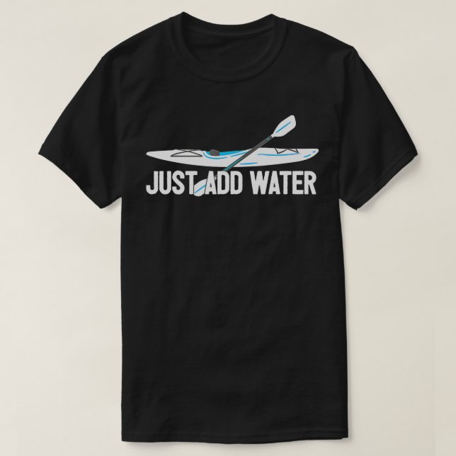 Camiseta Kayaking - Adicionar Água - Kayak (Frente do Design)