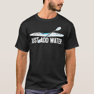 Camiseta Kayaking - Adicionar Água - Kayak
