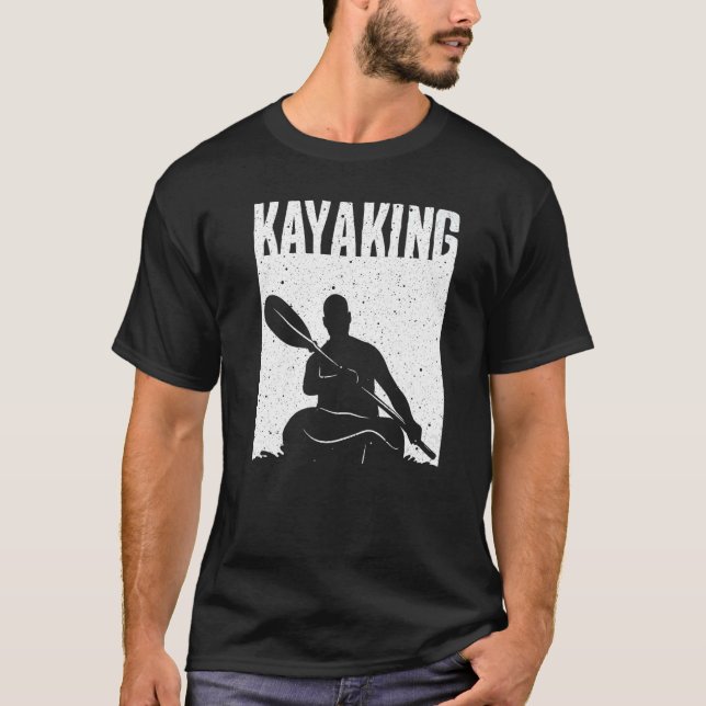Camiseta Kayaking For Men Women Kayak Rafting Row   3 (Frente)
