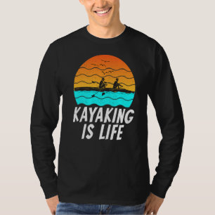 Camiseta Kayaking Is Life Retro Paddler Kayaker