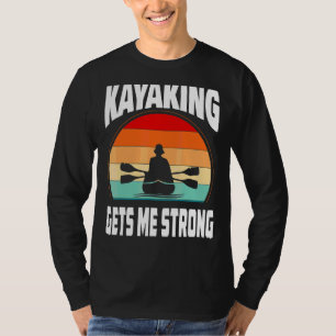 Camiseta Kayaking Me Consegue Forte Retro Paddel Junto Suns